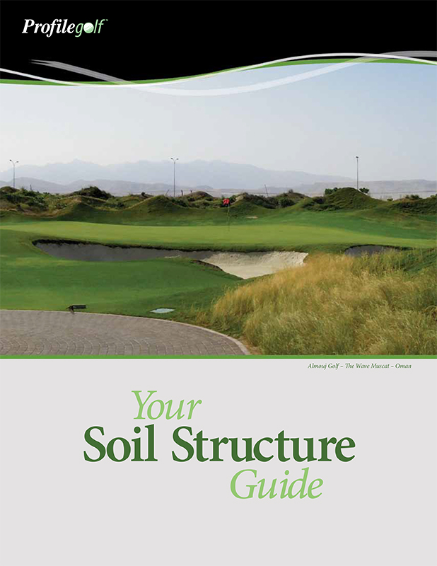 A golf course with green grass and sand bunkers under a cloudy sky, mountains in the background. Text reads Your Soil Structure Guide and ProfileGolf at the top left.