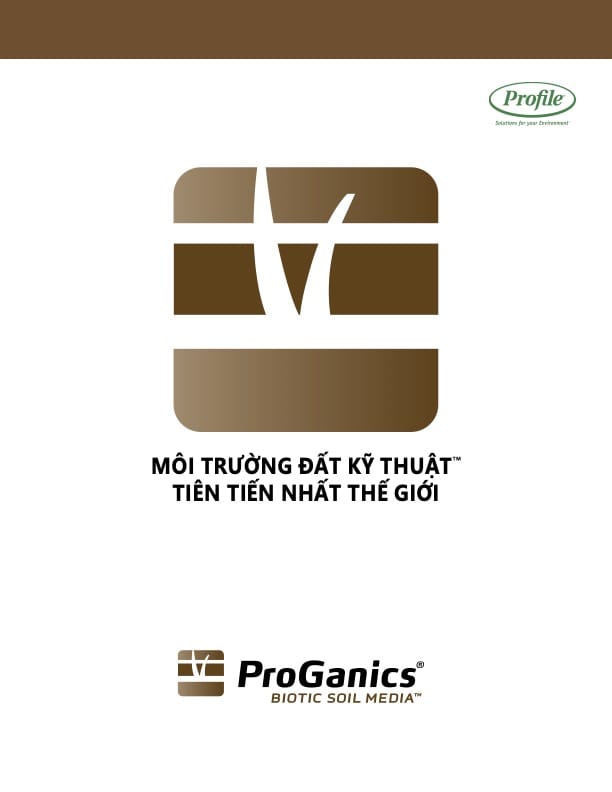 Brown and white logo with Vietnamese text, Môi Trường Đất Kỹ Thuật Tiên Tiến Nhất Thế Giới. Below is the ProGanics® Biotic Soil Media® name and label. Top right shows the Profile company logo.