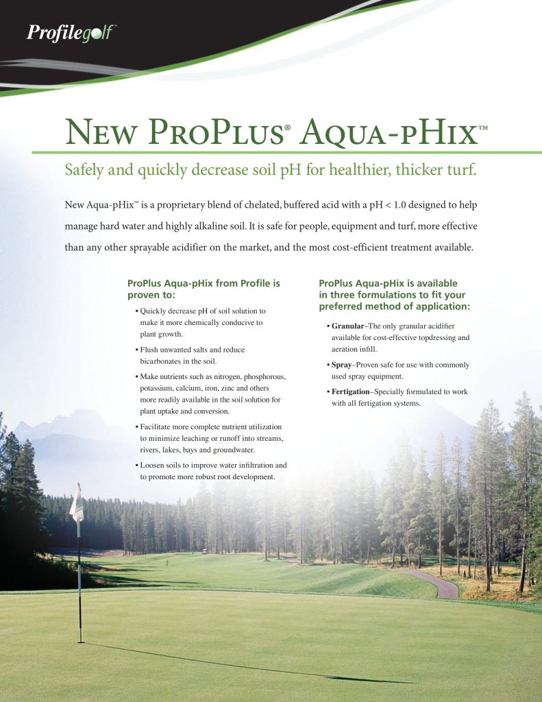A lawn with trees is shown under a cloudy sky. Text details the benefits and uses of ProPlus Aqua-pHix, a product to decrease soil pH for healthier turf, including application methods and product features.